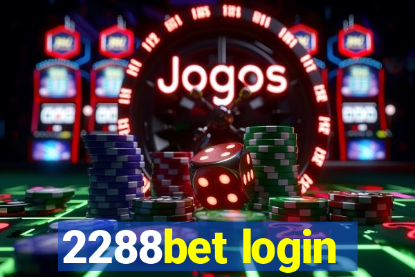 2288bet login